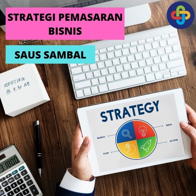 8 Strategi Pemasaran Untuk Bisnis Saus Sambal